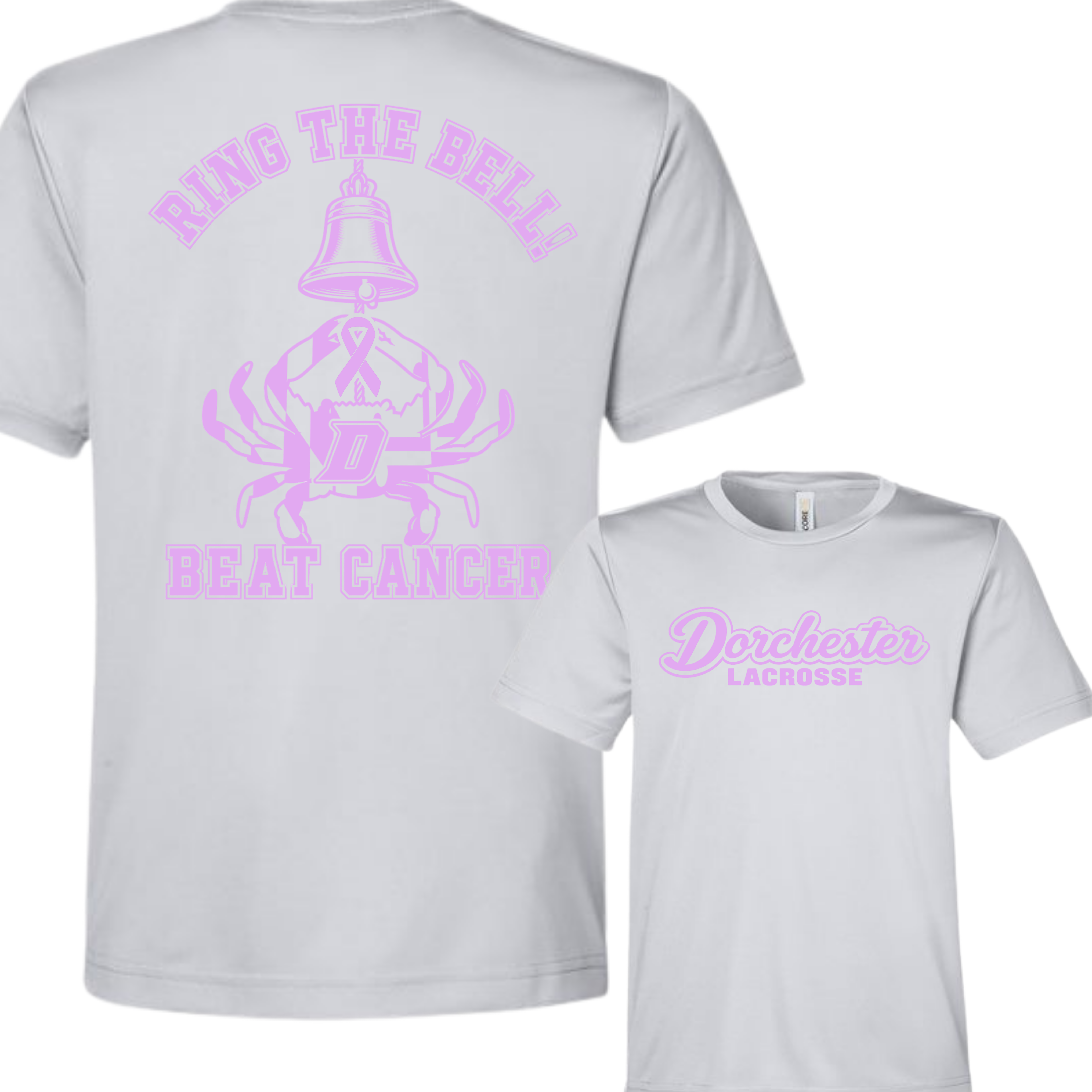 Ring the Bell — Beat Cancer Dorchester Lacrosse shirt, front and back